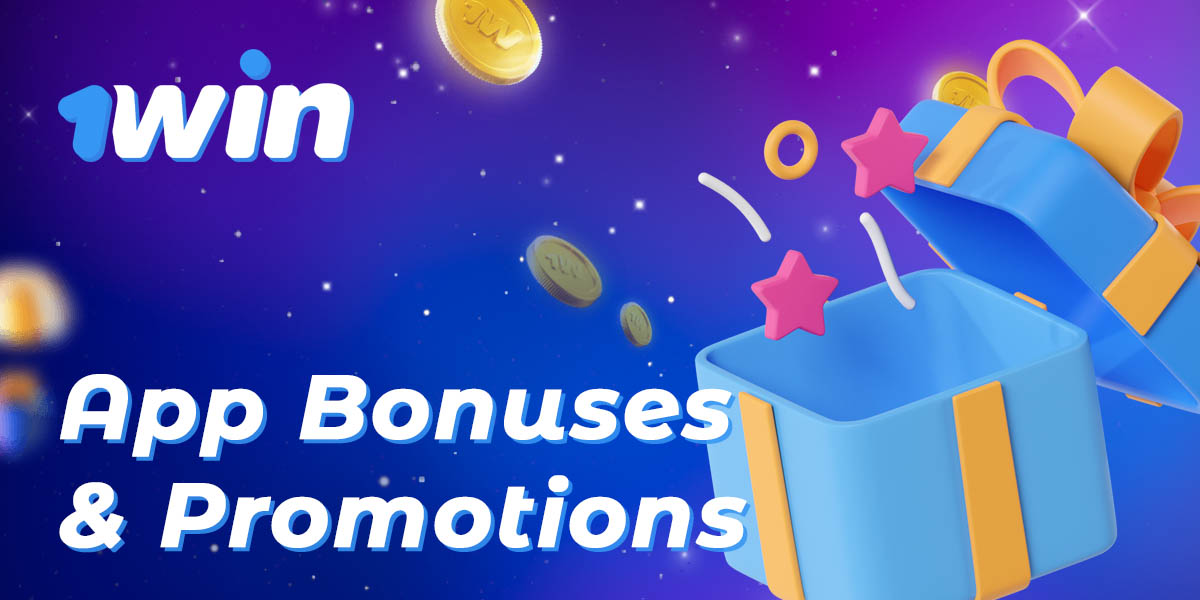 Promotions and bonuses available to Indian bettors in 1Win mobile app 
