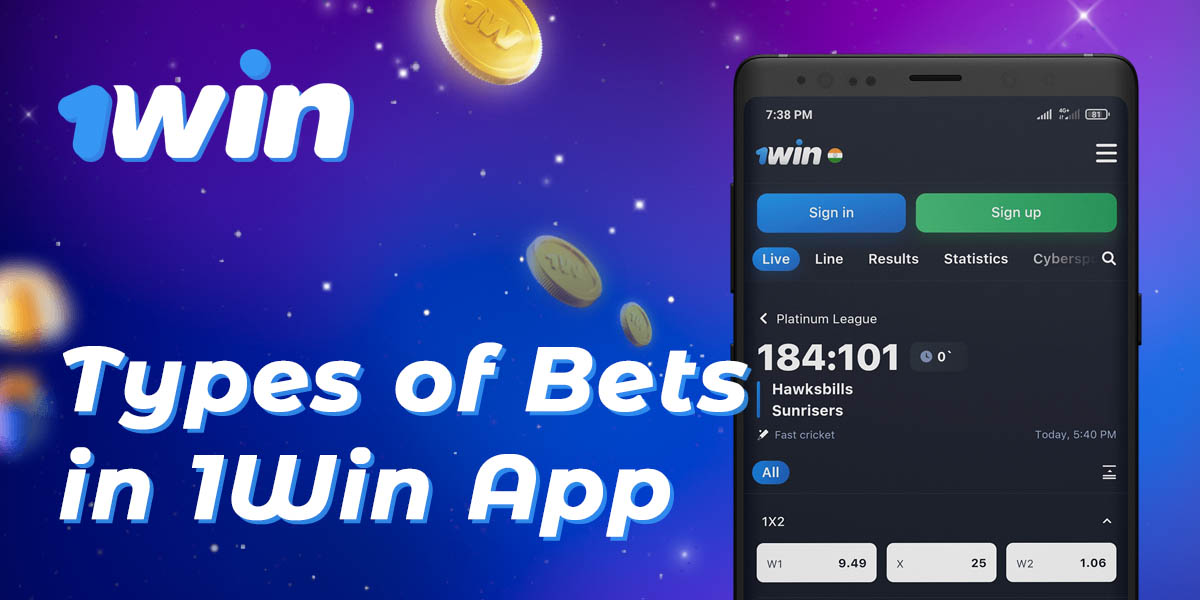 List of betting types available to Indian users in 1Win app 
